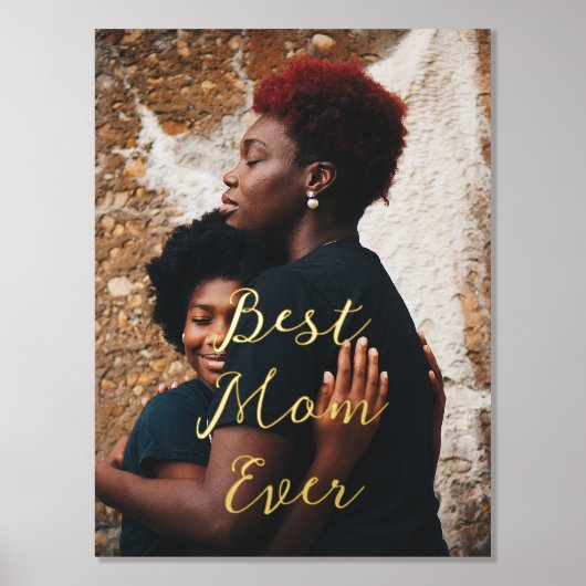 最高の母のプレゼント写真カスタマイズ 箔ポスター (正面)