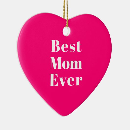 最高の母の熱いピンクモダンのタイポグラフィハート セラミックオーナメント (右)
