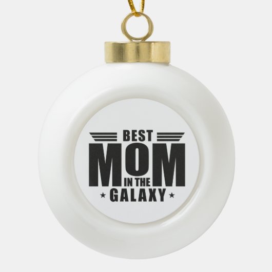 最高の母の銀河系 – 母の日，誕生日 セラミックボールオーナメント (正面)