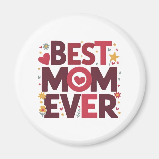 最高の母は今までにかわいいハート母の日 マグネット (正面)