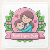 最高の母は今まで母と子カスタムは ガラスコースター (正面)