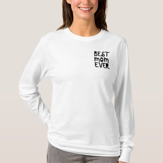 最高の母へ　母の日 Tシャツ (正面)