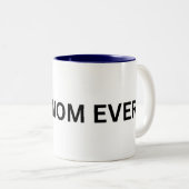 最高の母エカスタムバーMag - パーソナライズされた Coffee Cup ツートーンマグカップ (正面右)