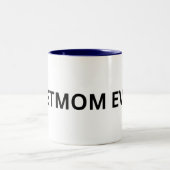 最高の母エカスタムバーMag - パーソナライズされた Coffee Cup ツートーンマグカップ (中央)
