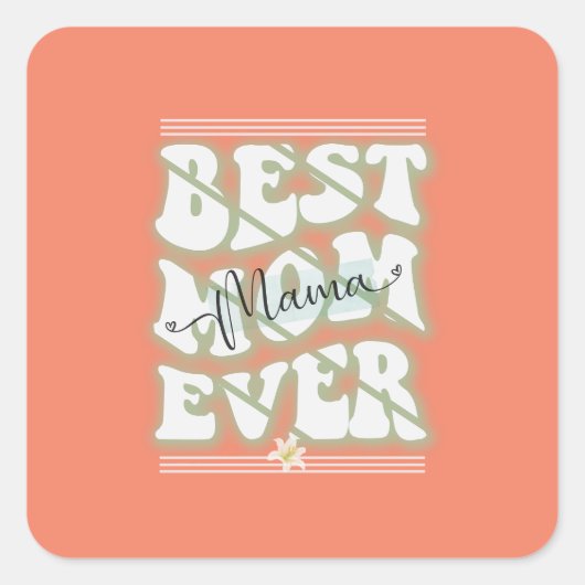 最高の母エバーデザイン スクエアシール (正面)