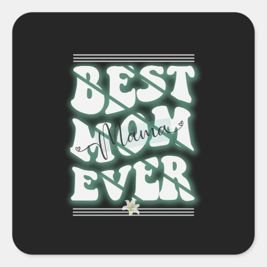 最高の母エバーデザイン スクエアシール (正面)