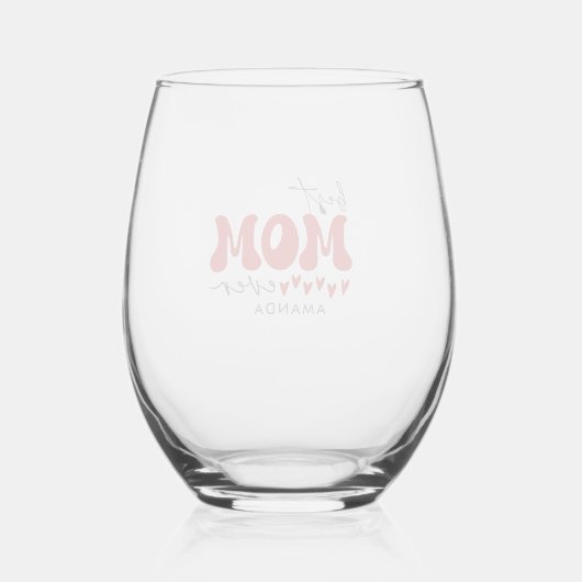 最高の母エバー赤グレータイポグラフィ名前をカスタムする ステムなしワイングラス (裏面)