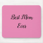 最高の母文字 マウスパッド (正面)