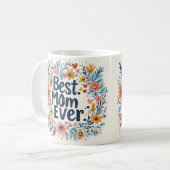 最高の母母フローラ母の日コーヒーマグ3 コーヒーマグカップ (正面左)