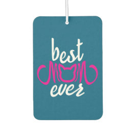 最高の母 カーエアーフレッシュナー