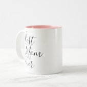 最高の母 |母の日2トーンのコーヒーマグ ツートーンマグカップ (正面左)