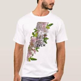 最高の母 Tシャツ