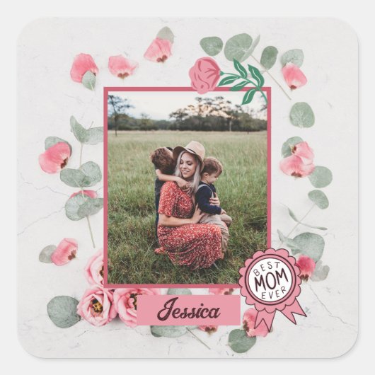 最高の母Ever Badge母の写真名 スクエアシール (正面)