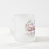 最高の母Ever Coffee Mug - Happy Mother's Day フロストグラスマグカップ (正面左)