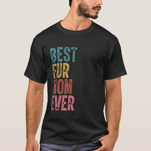 最高の毛むくじゃらの母 猫と犬の面白い母の日 Tシャツ (正面)