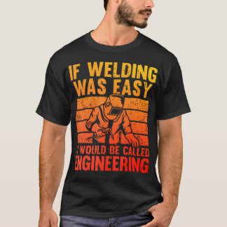 最高の溶接：MIG TIG 溶接機 Tシャツ