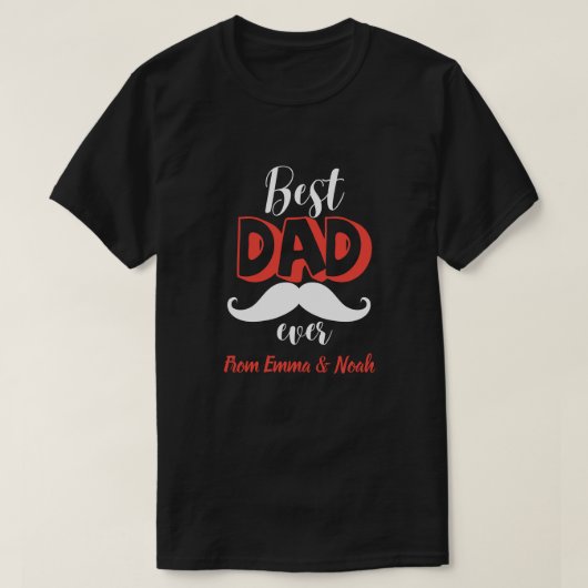 最高の父さんパーソナライズド父の日ギフト Tシャツ (デザイン正面)