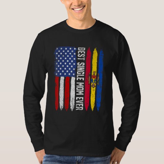最高の独身の母の日モルドバ米国国旗 Tシャツ (正面)