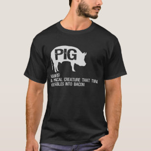 最高の笑わされるPigとBaconの定義ギフトおもしろい Tシャツ