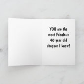 最高の素晴らしい40歳の買い物客–40歳の誕生日 カード (内部)