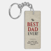 最高の素朴パパエバータイポグラフィ父の日 キーホルダー (正面左)