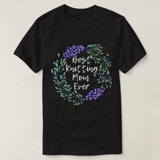 最高の編み物ママ300年 Tシャツ (デザイン正面)