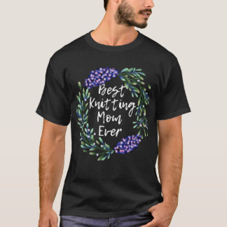 最高の編み物ママ300年 Tシャツ