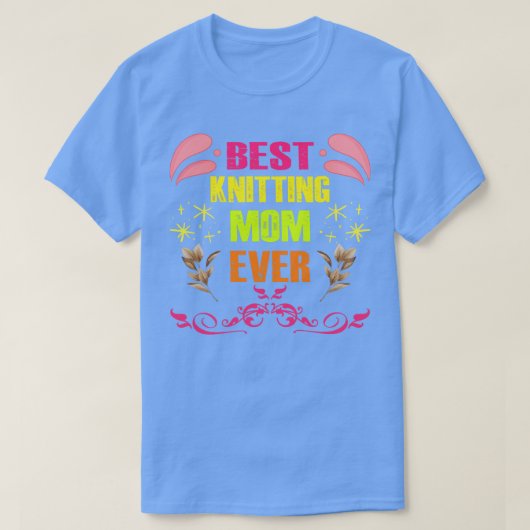 最高の編み物ママEver56 Tシャツ (デザイン正面)