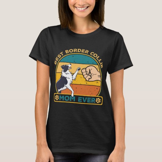 最高の縁どCollie Dog Mom Tシャツ (正面)