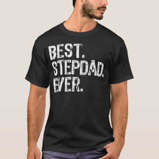 最高の義理のお父さん 楽しい クールな ステップダッド ボーナス Tシャツ