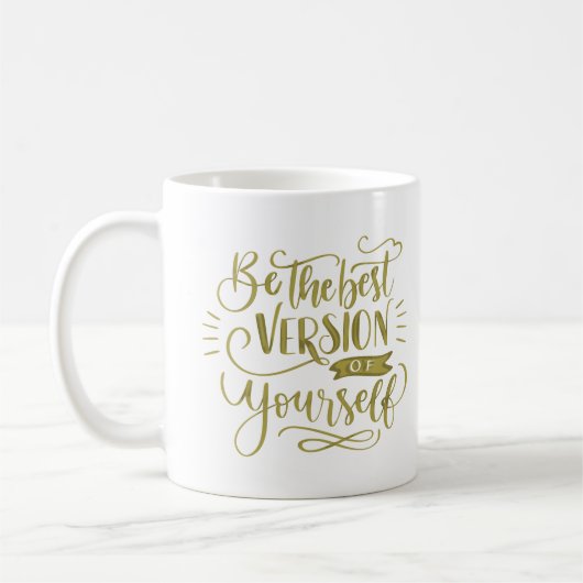 最高の自分であれ コーヒーマグカップ (左)