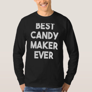最高の菓子作り Tシャツ