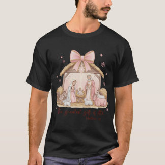 最高の贈り物 全てのキリスト降誕のシーン クリスマス Tシャツ