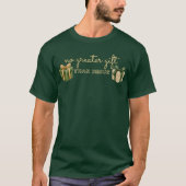 最高の贈り物Tシャツ Tシャツ (正面)