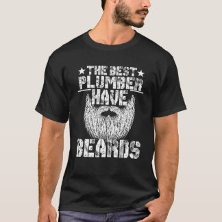 最高の配管工はヒゲを生やしている - 面白いヒゲ メンズ Tシャツ