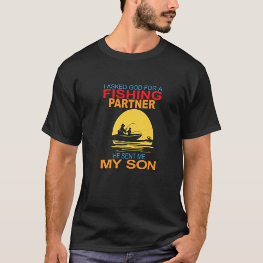 最高の釣り仲間を神様に願ったら送ってくれた Tシャツ (正面)