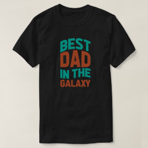 最高の銀河系誕生日又は父の日のパパ Tシャツ