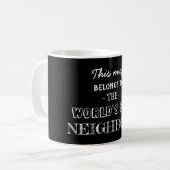 最高の隣人がここにいます コーヒーマグカップ (正面左)