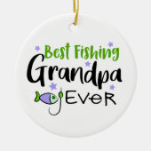 最高の魚釣りグランパエバーファーデー祖父 セラミックオーナメント (正面)