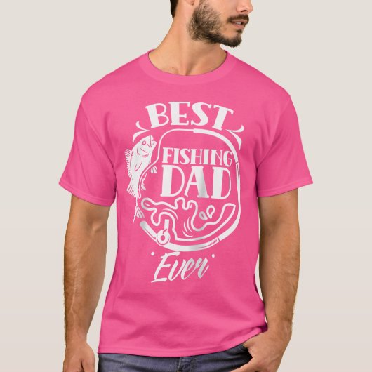 最高の魚釣りパパーEver Fish Faper Daddy Pap Tシャツ (正面)