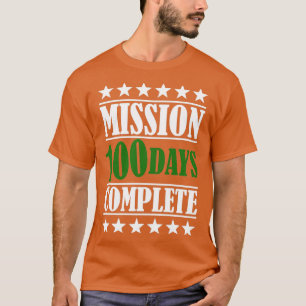 最高の100日学校軍隊任務の終了 Tシャツ