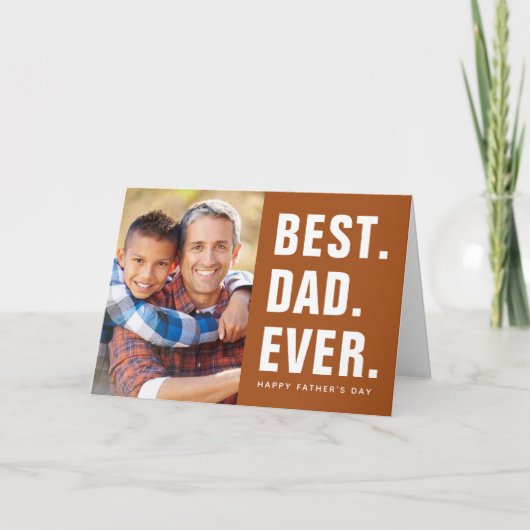 最高の.パパ今まで。父の日の写真カード カード (正面)