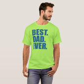 最高の.パパ。今まで。(ブルー) Tシャツ (正面フル)