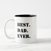 最高の.パパ。今まで。黒いステンシル ツートーンマグカップ (左)