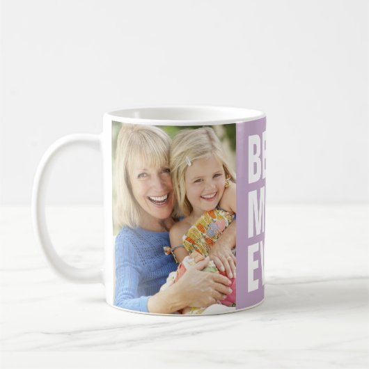 最高の.ミミ。今まで。母の日2フォトコーヒーマグ コーヒーマグカップ (左)