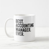 最高の.会計マネージャ。今まで。 コーヒーマグカップ (左)