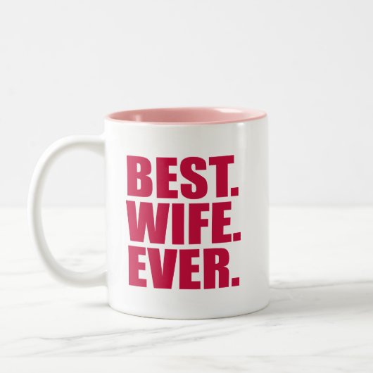 最高の.奥さん。今まで。(ピンク) ツートーンマグカップ (左)