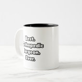 最高の.整形外科。今まで。 ツートーンマグカップ (正面左)