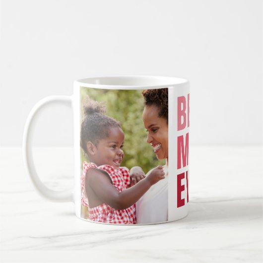 最高の.母さん。今まで。写真記念ギフト2枚 コーヒーマグカップ (左)