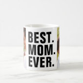 最高の.母さん。今まで。母の日2フォトコーヒーマグ コーヒーマグカップ (中央)